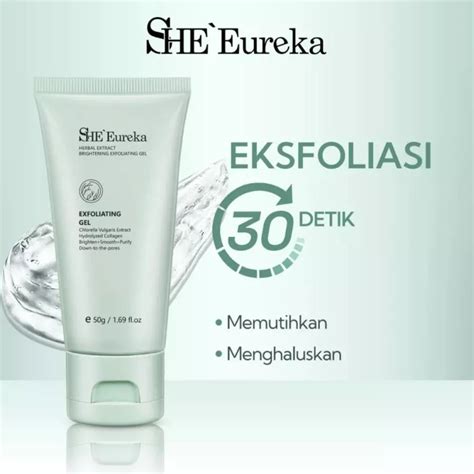 lazada she eureka exfoliating gel.